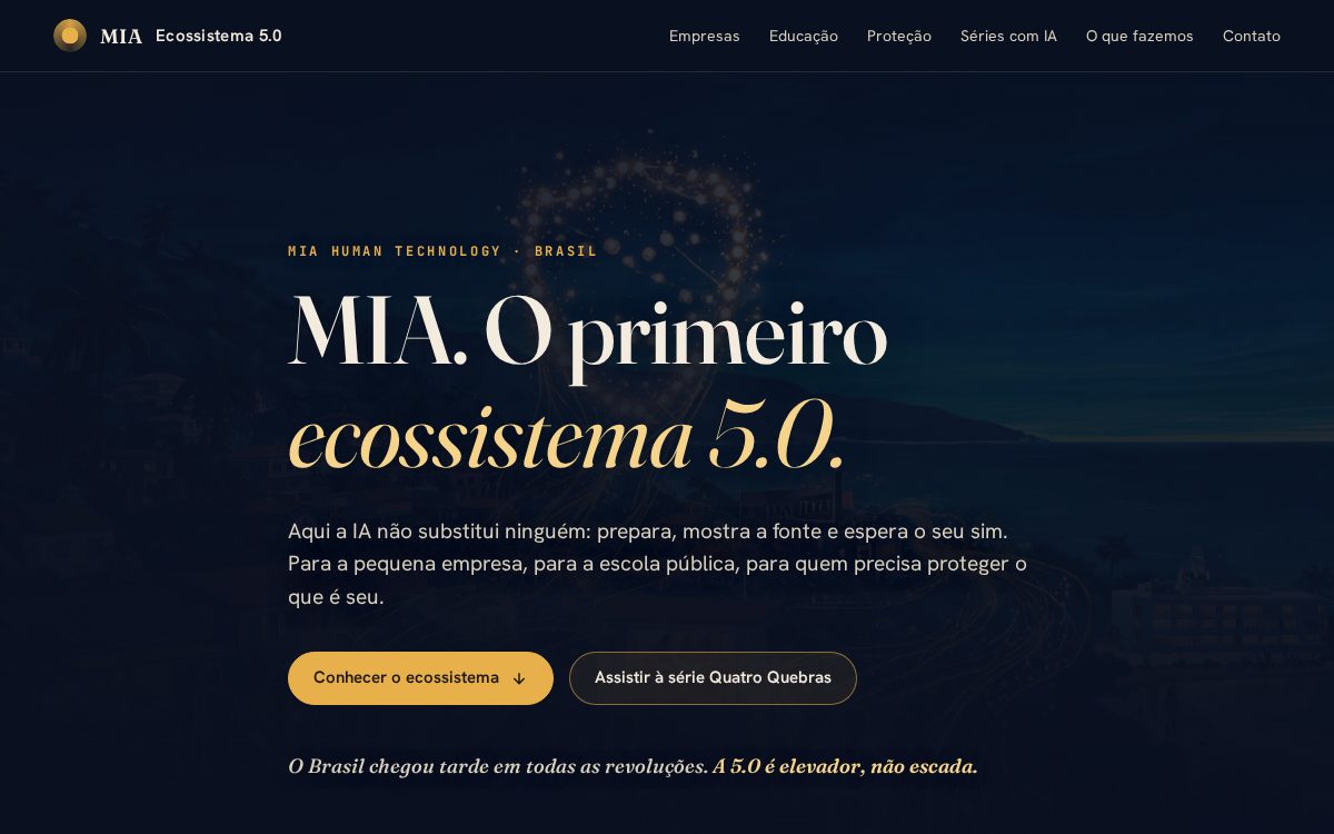 Página inicial do site da MIA com o hero, os pilares e o portfólio do ecossistema.